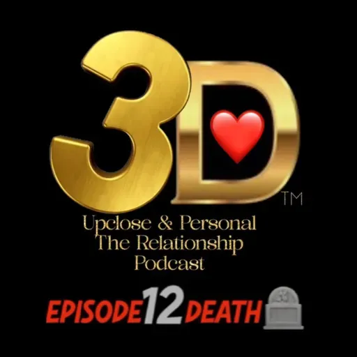 3D S1 E12: Death
