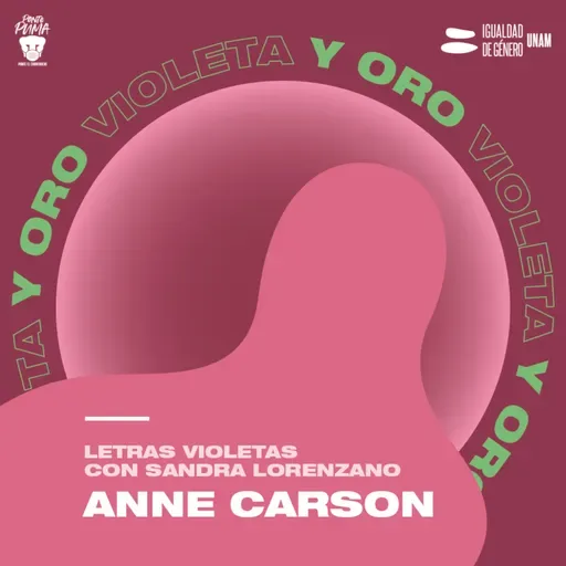 Letras Violetas: Anne Carson