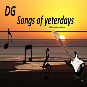 Songs of Yesterday