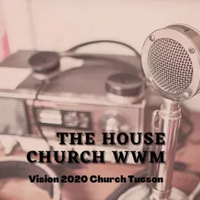 The House Church WWM