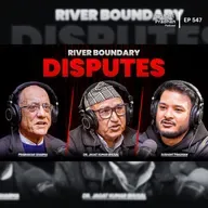 Ep:547 | River Boundary Disputes, Geopolitical Challenges |Dr. Jagat Kumar Bhusal & Prabhakar Sharma