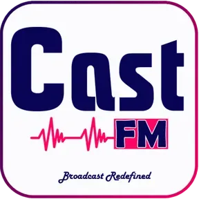 Cast FM