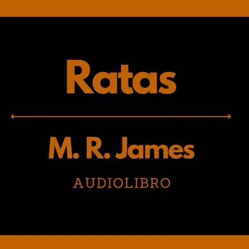 Ratas - M. R.  James | Audiolibro