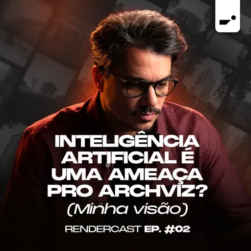 INTELIGÊNCIA ARTIFICIAL é uma AMEAÇA pro Archviz?