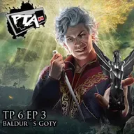 Play Them All T6 Ep 3: Baldur´s Goty
