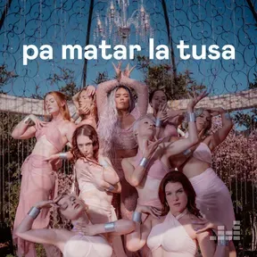 Pa Matar La Tusa