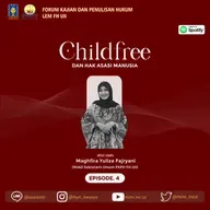 Episode 4: Childfree dan Hak Asasi Manusia