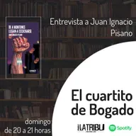 EL CUARTITO DE BOGADO | Juan Ignacio Pisano