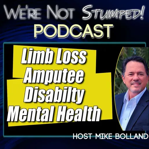 Why Dressing Well Matters in the Limb Loss and Disability Community | We’re Not Stumped Podcast