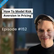 Bitesize | How To Model Risk Aversion In Pricing?