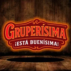 GRUPERÍSIMA está buenísima