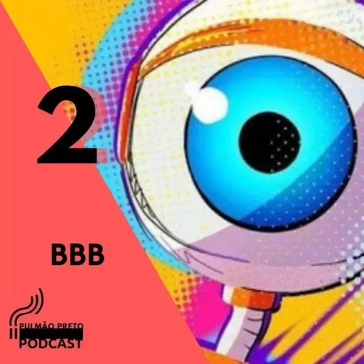 Tribunal do pulmão #2 - BBB