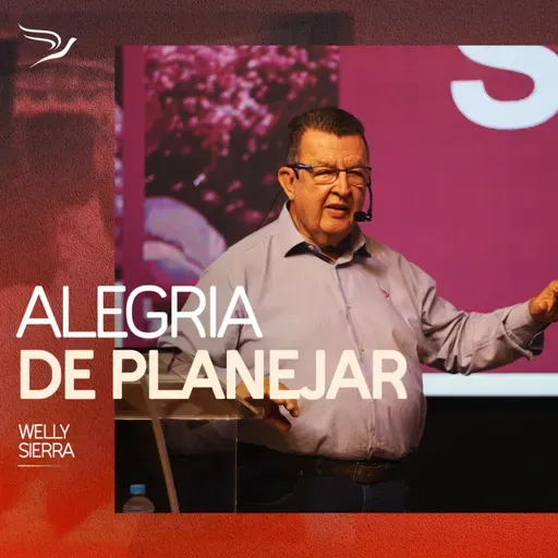 Alegria de planejar - Welly Sierra