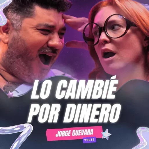 T9E32 ¡Lo Cambié Por DINERO! 😭 Ft. @Jorgeguevaramx​⁠  #podcast #chisme #nochedechicxs