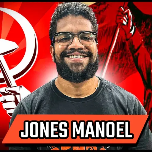 JONES MANOEL - O COMUNISMO NO BRASIL! - PODCAST 3 IRMÃOS #753