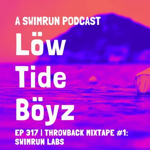 Throwback Mixtape 1: Team Swimrun Labs