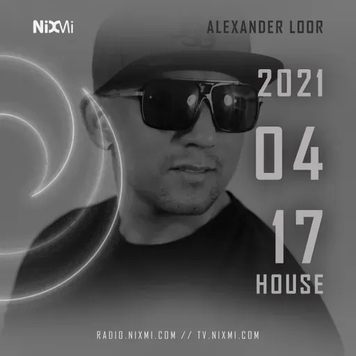 2021-04-17 - ALEXANDER LOOR - HOUSE MUSIC - ORIGINS SESSION CAP. 012