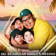 381. S3 Jurusan Single’s Inferno