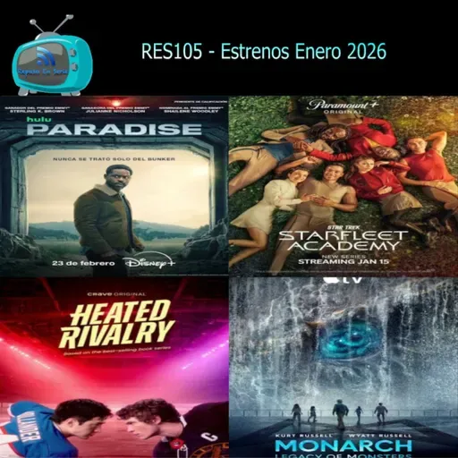 RES105 - Estrenos de Febrero 2026