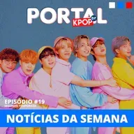 #19 | BTS é acusado de manipulação nos charts pela imprensa chilena, e BLACKPINK vem aí!