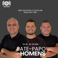 EP 17 NÃO TOMARÁS O NOME DE DEUS EM VÃO