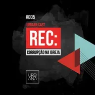 REC 005: Corrupção na igreja
