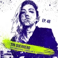Ep 48 - Todo Cuenta - Sin Guerrero