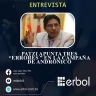 Patzi apunta tres “errores ” en la campaña de Andrónico