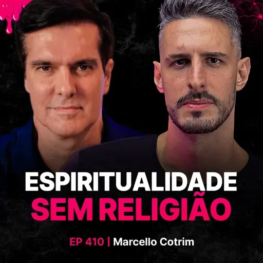 Espiritualidade sem Religião! - Metafísico: Marcello Cotrim