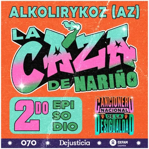 La Kaza de Nariño, de Alcolirykoz, y la desigualdad de la riqueza