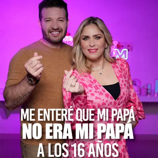 EPISODIO 11 - ME ENTERÉ QUE MI PAPÁ NO ERA MI PAPÁ A LOS 16 AÑOS (CON RODRIGO PALMER)