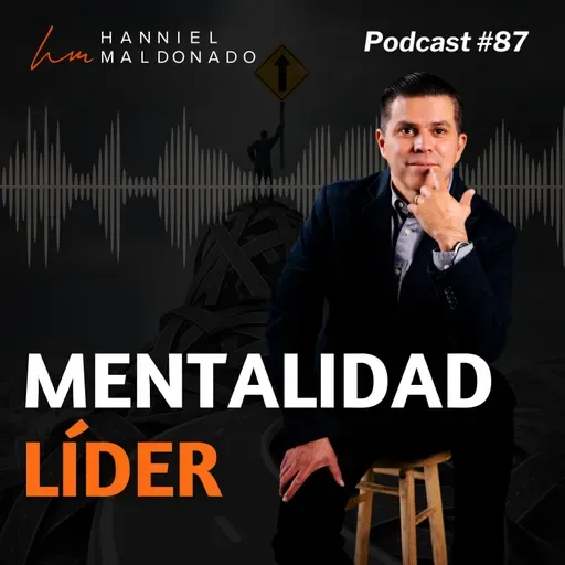 #87 Mentalidad Líder