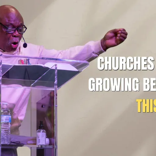 The Secret to Church Growth