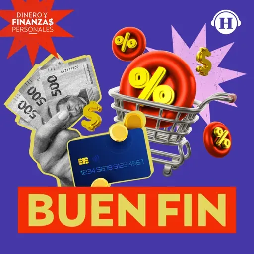 Buen fin: Tips para obtener las mejores ofertas