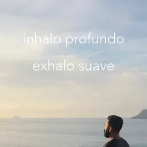 Inhalo Profundo, Exhalo Suave
