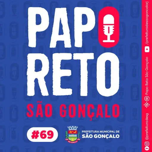 Papo Reto São Gonçalo #69