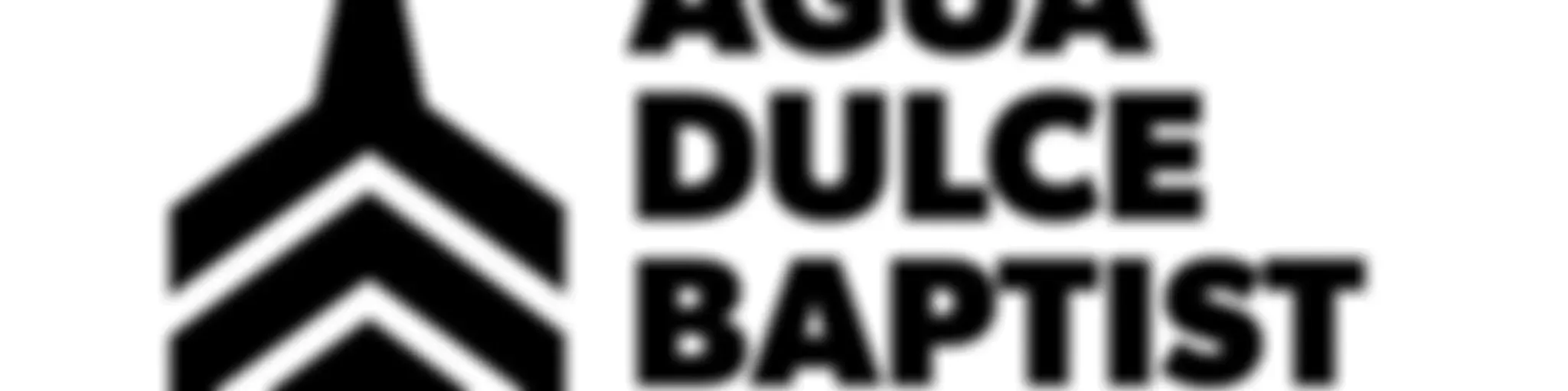 Agua Dulce Baptist Church Sermon Audio