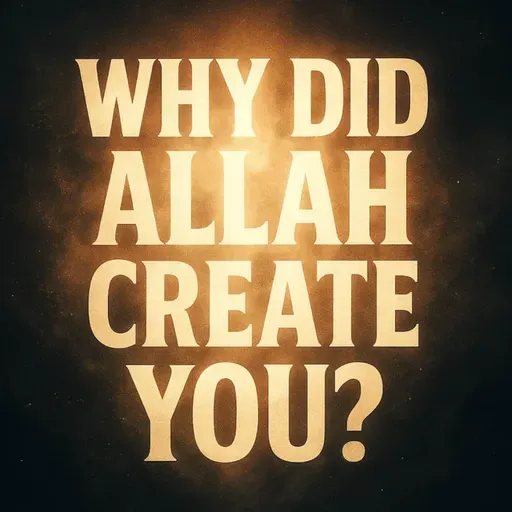 Why Did Allah Create You? | Dr Israr Ahmed