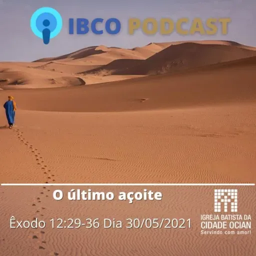 Mensagens em Êxodo: O Último açoite. Êxodo 12:29-36