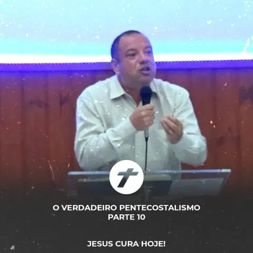 Jesus Cura Hoje!