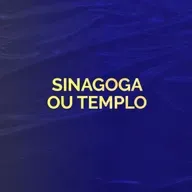 Sinagoga ou Templo | Ministração Completa