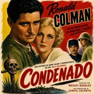 Condenado (con Ronald Colman)