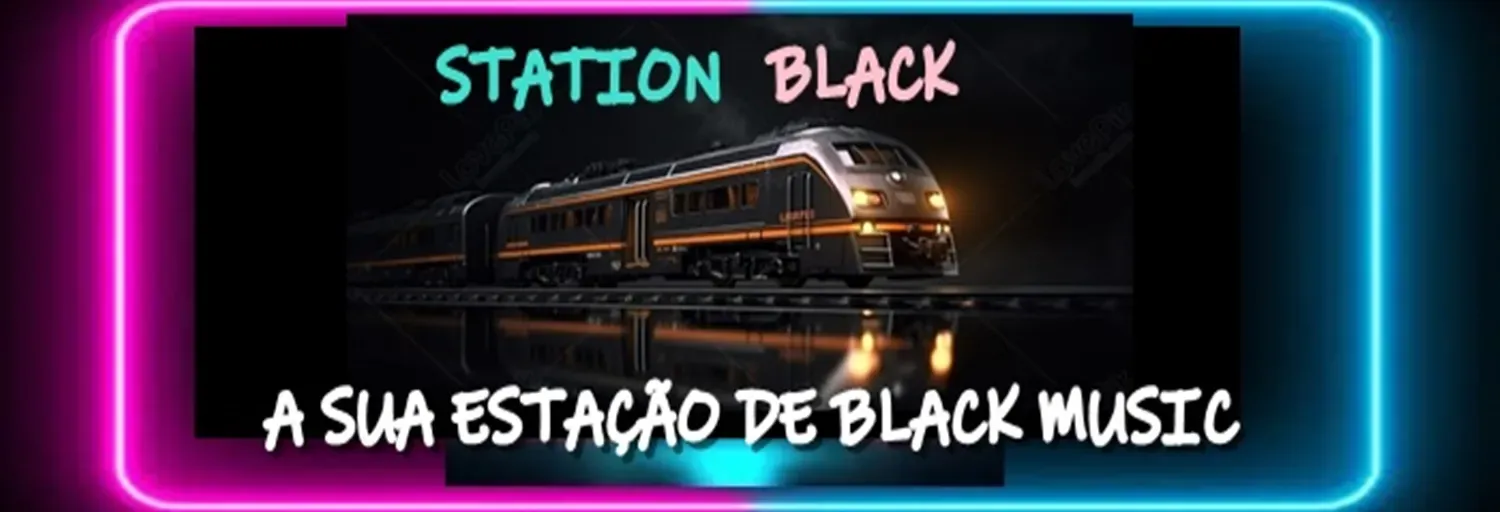 STATION BLACK (a sua estação de black music)