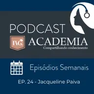Episódio Semanal - EP. 24 - Jacqueline Paiva: Você já ouviu falar em Internet das Coisas?