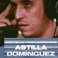 #EntrevistaEnCuarentena a Astilla Domínguez