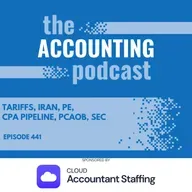 Tariffs, Iran, PE, CPA Pipeline, PCAOB, SEC