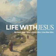 Life With Jesus - Live Like Him