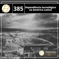 Dependência tecnológica na América Latina