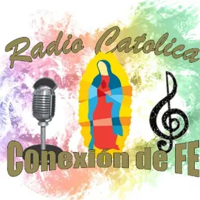 Radio Catolica Conexion de FE