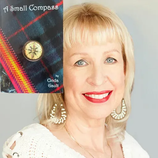 "A Small Compass" with Cinda Gault